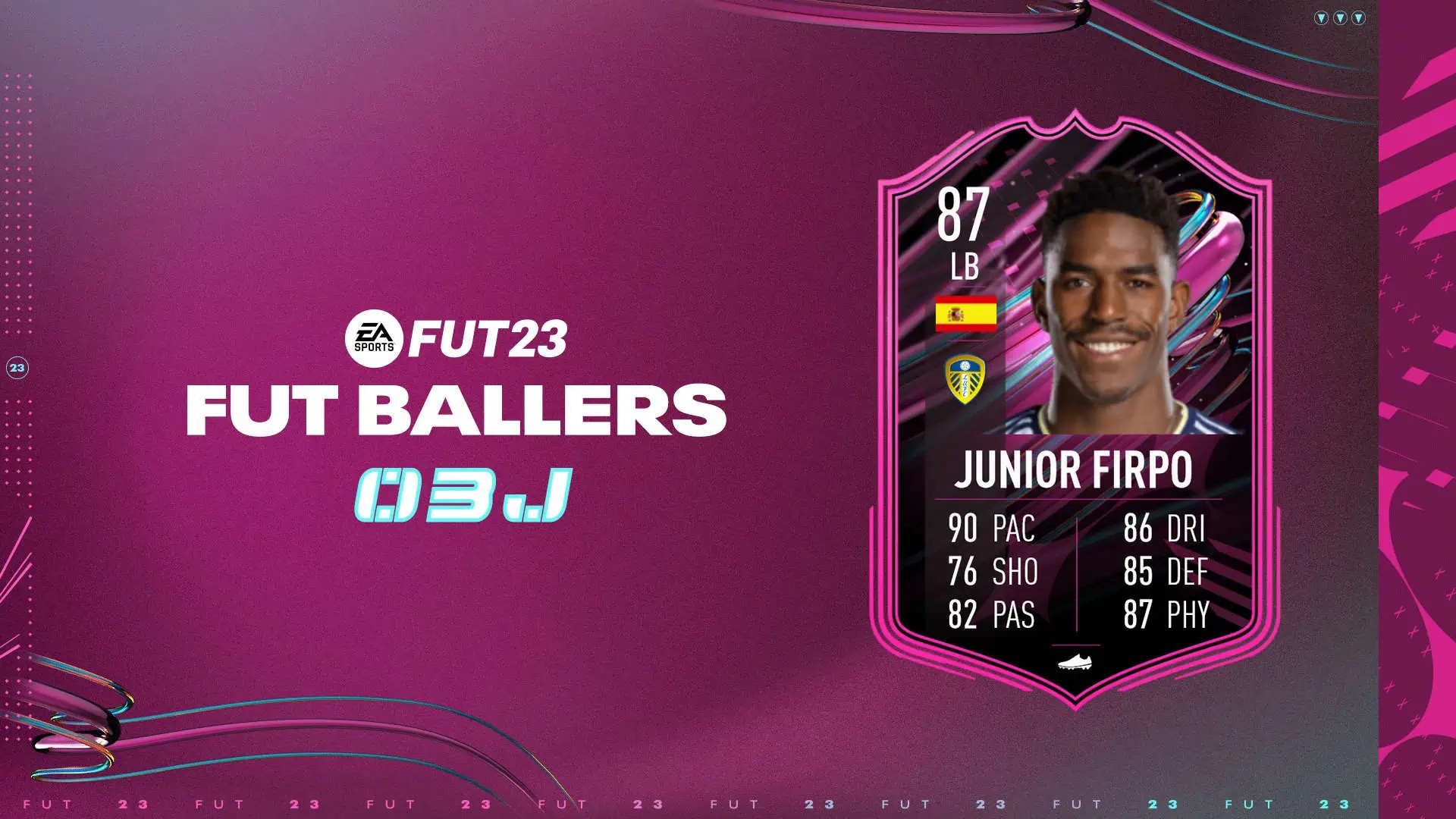 FIFA 23: Junior Firpo Objectives of the FUT Ballers Campaign