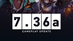 Patch 7.36a delivers hero buffs nerfs and a ton of bug fixes 968x544